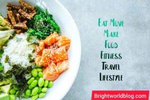 Eat, Move, Make: A Holistic Approach to Food, Fitness, Travel, and Lifestyle eat move make food fitness travel lifestyle